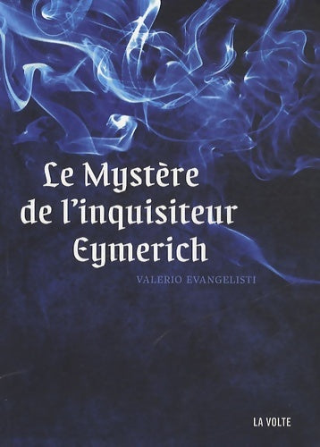 Livrenpoche : Le mystère de l'inquisiteur Eymerich - Valerio Evangelisti - Livre