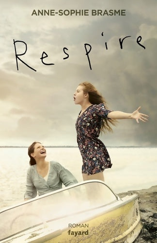 Livrenpoche : Respire - Anne-Sophie Brasme - Livre