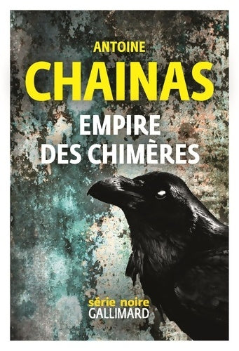 Livrenpoche : Empire des chimères - Antoine Chainas - Livre