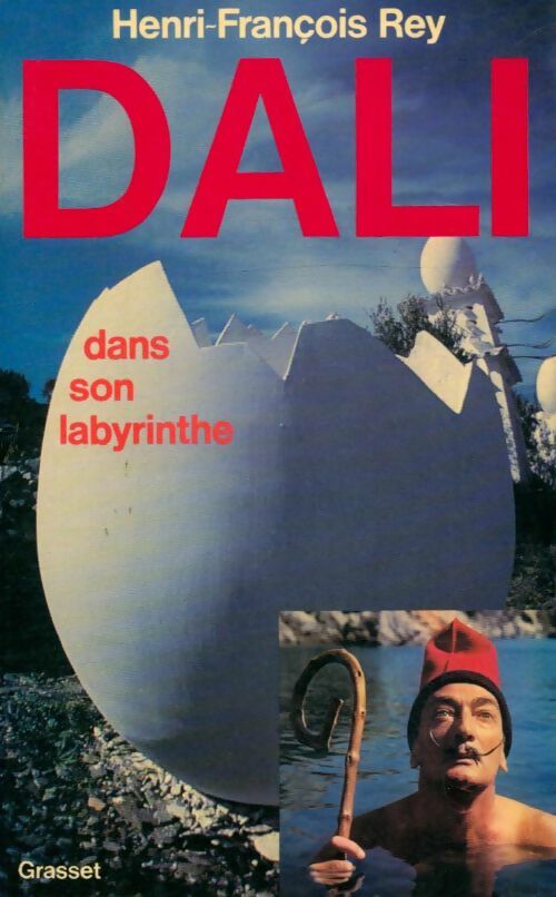 Dali dans son labyrinthe - Henri-François Rey -  Grasset poches divers - Livre