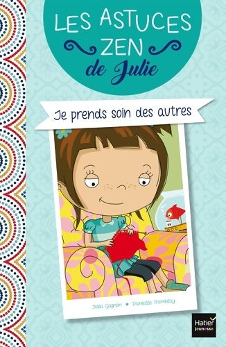 Livrenpoche : Je prends soin des autres - Julia Gagnon - Livre