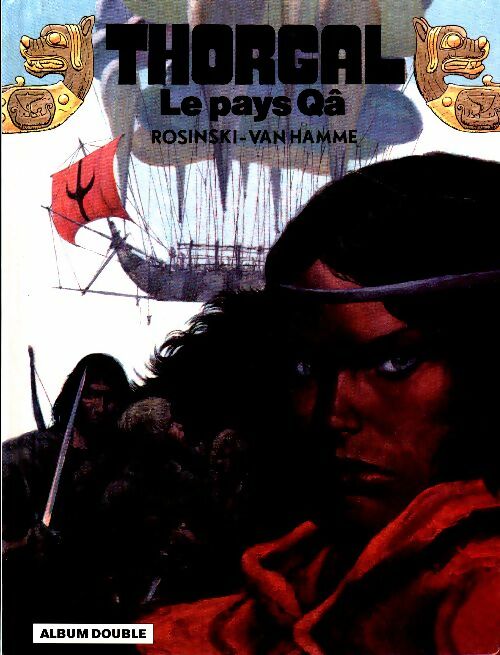 Livrenpoche : Thorgal : Le pays Qâ / Les yeux de Tanatloc - Rosinski - Livre