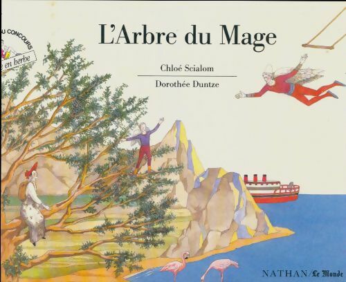 Livrenpoche : L'arbre du mage - Scialom - Livre