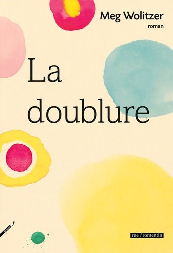 Livrenpoche : La doublure - Meg Wolitzer - Livre