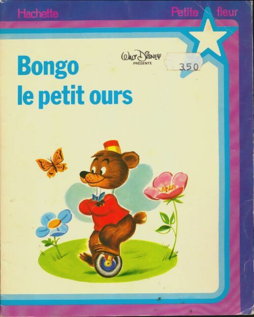 Livrenpoche : Bongo le petit ours - Walt Disney - Livre