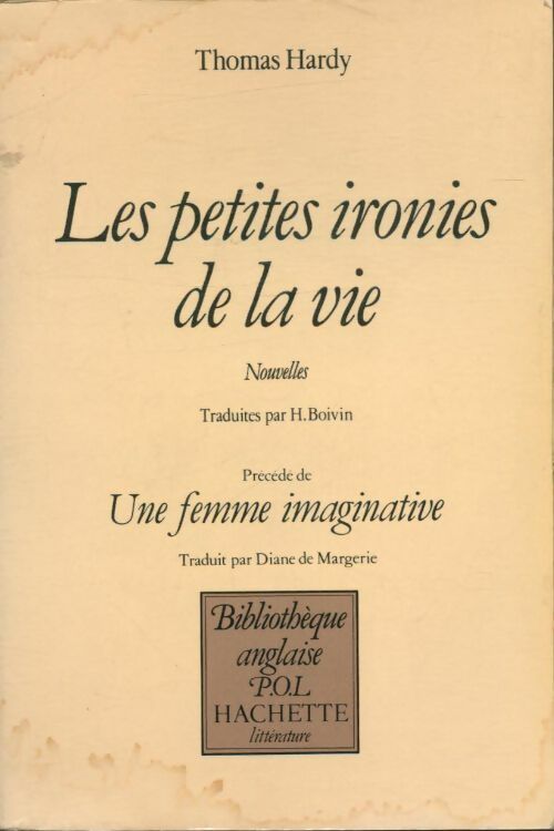 Livrenpoche : Les petites ironies de la vie - Thomas Hardy - Livre