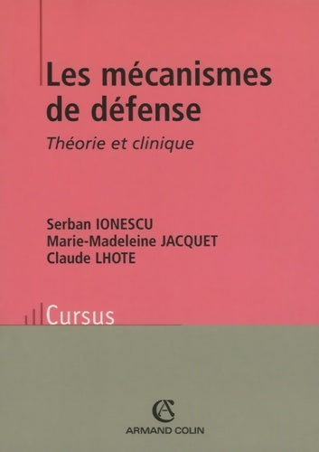 Livrenpoche : Les mécanismes de défense : Théorie et clinique - Serban Ionescu - Livre