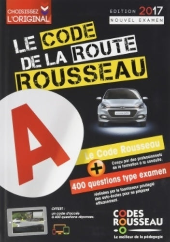 Code rousseau de la route b 2017 - Code Rousseau -  Codes Rousseau - Livre