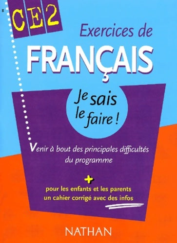 Exercices de français CE2 : Venir à bout des principales difficultés du programme - Isabelle Petit-Jean -  Je sais le faire - Livre