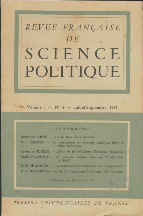Revue française de science politique Volume I n°3 1951 - Collectif -  Revue française de science politique - Livre