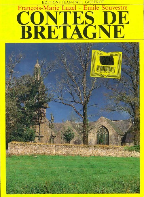 Contes de Bretagne - Collectif ; François-Marie Luzel -  Gisserot GF - Livre