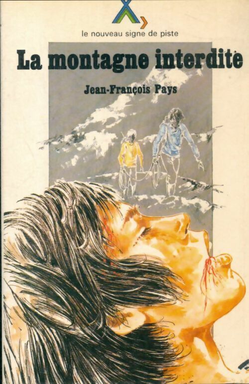 La montagne interdite - Jean-François Pays -  Fleurus - Livre