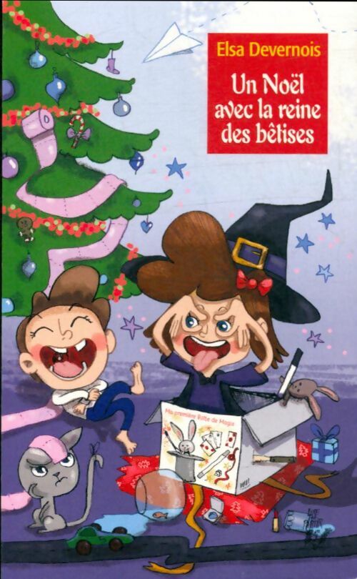 Livrenpoche : Un Noël avec la reine des bêtises - Elsa Devernois - Livre