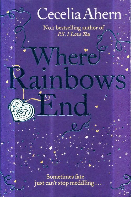 Livrenpoche : Where rainbows end - Cecelia Ahern - Livre