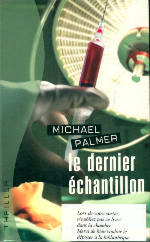 Livrenpoche : Le dernier échantillon - Michael Palmer - Livre