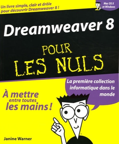 Livrenpoche : Dreamweaver 8 pour les Nuls - Janine Warner - Livre