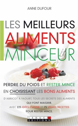 Livrenpoche : Les meilleurs aliments minceur - Anne Dufour - Livre