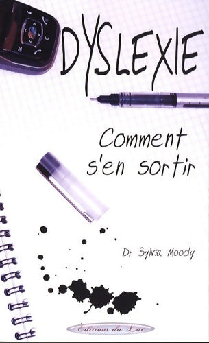 Livrenpoche : Dyslexie : Comment s'en sortir - Sylvia Moody - Livre