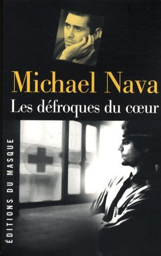 Livrenpoche : Les défroques du coeur - Michael Nava - Livre