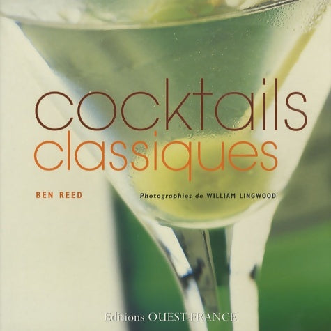 Livrenpoche : Cocktails classiques - Ben Reed - Livre