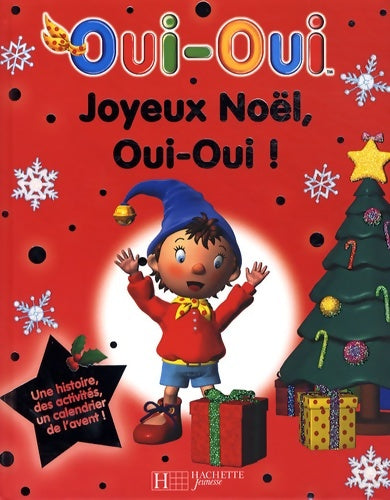 Livrenpoche : JOYEUX NOËL OUI OUI ! - Collectif - Livre