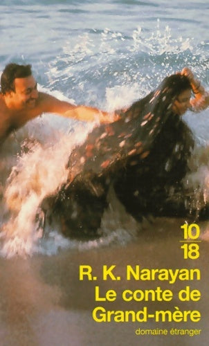 Livrenpoche : Le conte de grand-mère : [nouvelles - Rasipuram-Krishnaswami Narayan - Livre