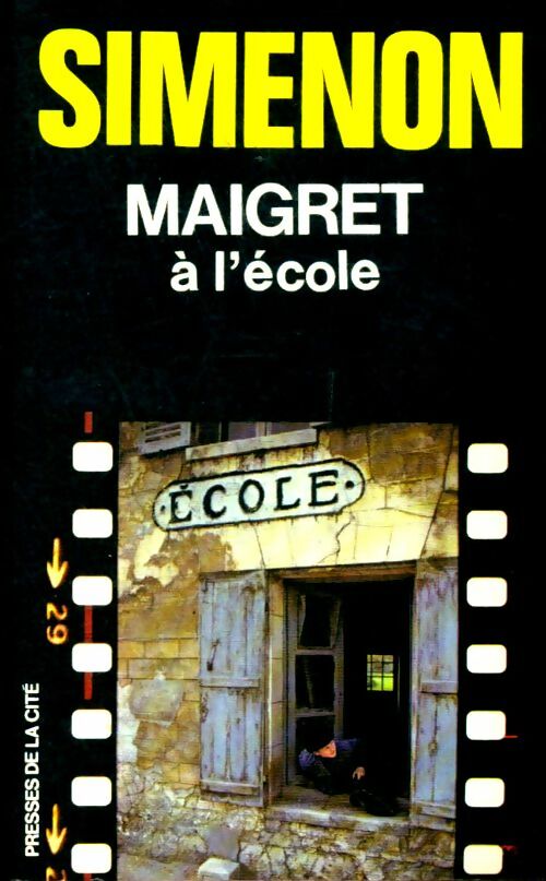 Maigret à l'école - Georges Simenon -  Maigret - Livre