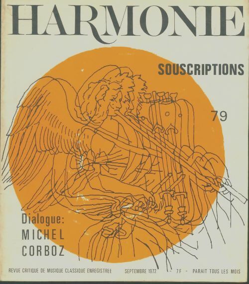 Harmonie n°79 : Dialogue : Michel Corboz - Collectif -  Harmonie - Livre