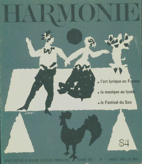 Harmonie n°84 : L'art lyrique en France / La musique au lycée / Le festival du son - Collectif -  Harmonie - Livre