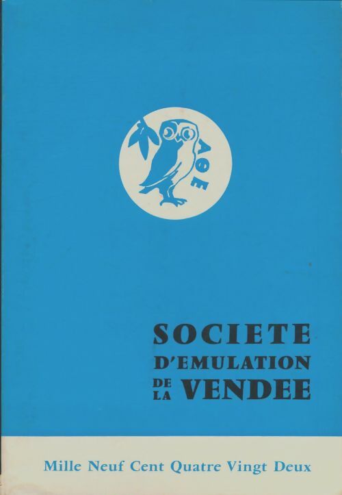 Société d'émulation de la vendée 1982 - Collectif -  Société d'émulation de la Vendée - Livre