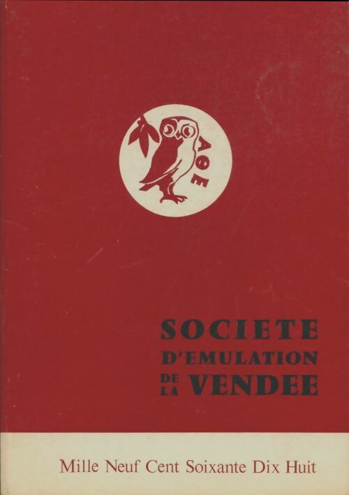Société d'émulation de la Vendée 1978 - Collectif -  Société d'émulation de la Vendée - Livre