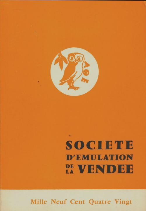 Société d'émulation de la Vendée 1980 - Collectif -  Société d'émulation de la Vendée - Livre