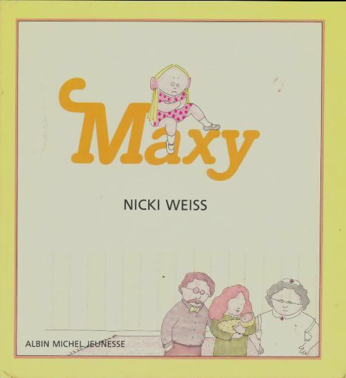 Livrenpoche : Maxy - Nicki Weiss - Livre