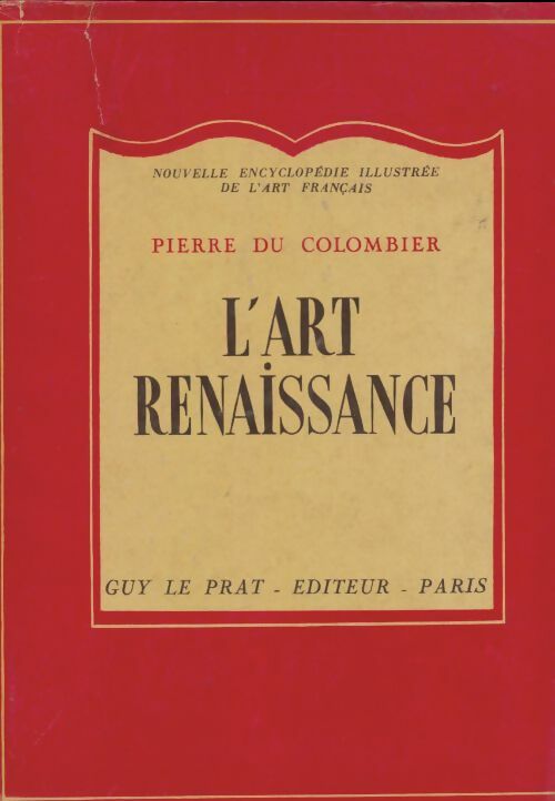 Livrenpoche : L'art renaissance - Pierre Du Colombier - Livre