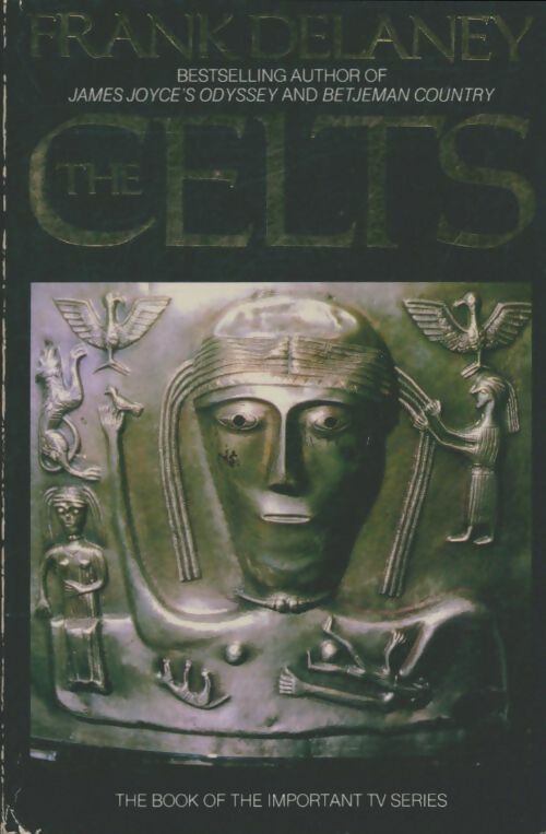 The celts - Frank Delaney -  HarperCollins GF - Livre