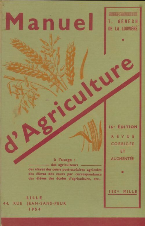 Livrenpoche : Manuel d'agriculture - T Genech De La Louvière - Livre