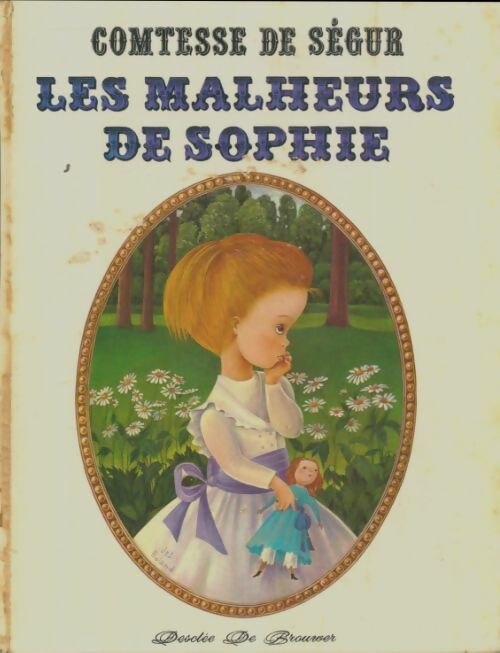 Livrenpoche : Les malheurs de Sophie - Sophie De Ségur - Livre