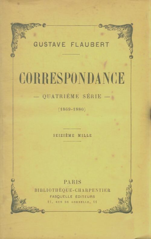 Livrenpoche : Correspondance Tome IV - Gustave Flaubert - Livre