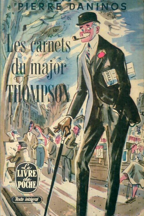 Les carnets du Major Thompson - Pierre Daninos -  Le Livre de Poche - Livre