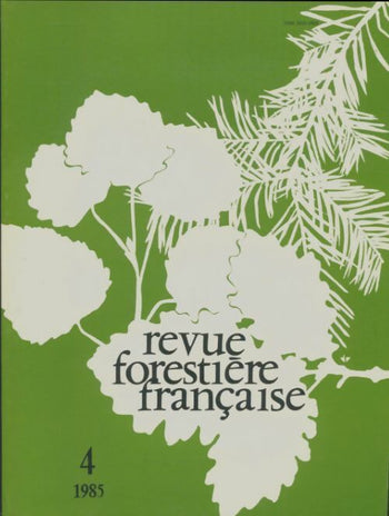 Revue forestière française 1985 n°4