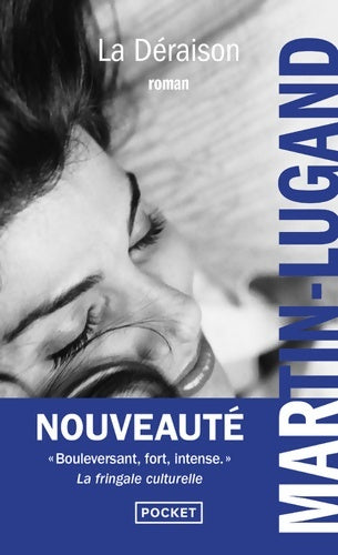 La déraison - Agnès Martin-Lugand -  Pocket - Livre