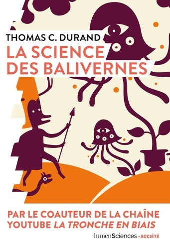 Livrenpoche : La science des balivernes - Thomas C. DURAND - Livre