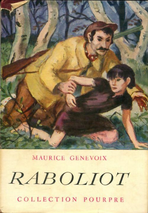 Livrenpoche : Raboliot - Maurice Genevoix - Livre