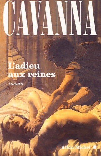 Livrenpoche : L'adieu aux reines - François Cavanna - Livre