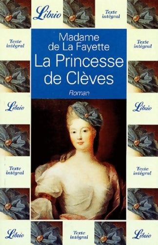 La princesse de Clèves - Mme De Lafayette -  Librio - Livre