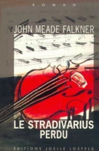 Livrenpoche : Le Stradivarius perdu - John Meade Falkner - Livre