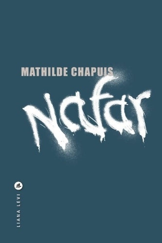 Livrenpoche : Nafar - Mathilde Chapuis - Livre