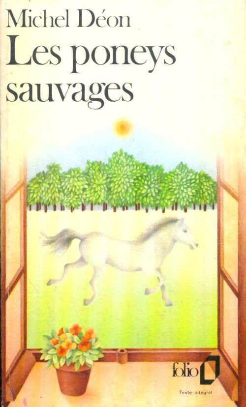 Livrenpoche : Les poneys sauvages - Michel Déon - Livre