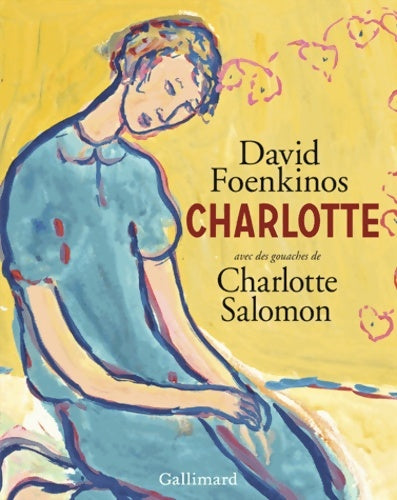 Livrenpoche : Charlotte - David Foenkinos - Livre