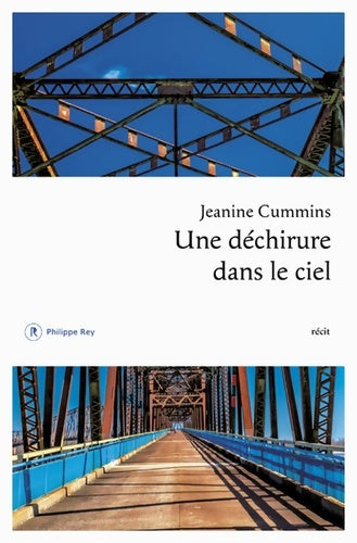 Livrenpoche : Une déchirure dans le ciel - Jeanine Cummins - Livre